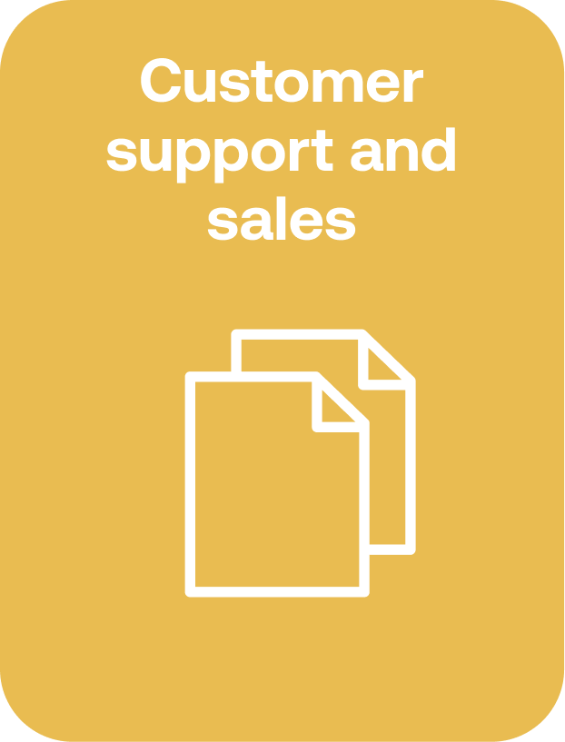 Customer support and sales